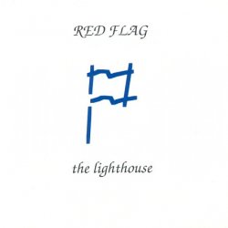 Red Flag - The Lighthouse (1994)