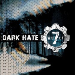 WÜLF7 - Dark Hate (2020)