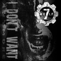 WÜLF7 - I Don't Want (Anymore) (2022) [EP]
