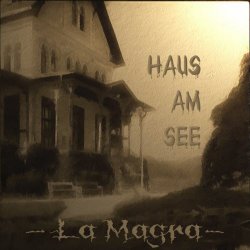 La Magra - Haus Am See (2020) [EP]