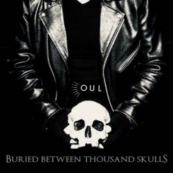 OUL - Buried Between Thousand Skulls (2020) [Single]