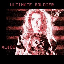 Ultimate Soldier - Alice (The Sisters Of Mercy Cover) (2024) [Single]