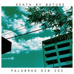 Death By Nature - Palabras Sin Voz (2024) [EP]