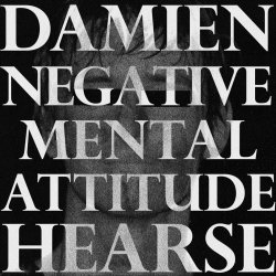 Damien Hearse - Negative Mental Attitude (2024) [Single]