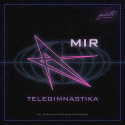 Telegimnastika - Mir (2020) [Single]