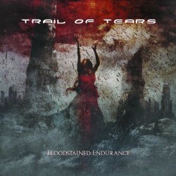 Trail Of Tears - Bloodstained Endurance (Limited Edition) (2009)