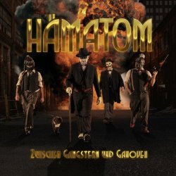 Hämatom - Zwischen Gangstern Und Ganoven (2021) [EP]