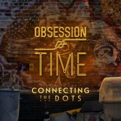 Obsession Of Time - Connecting The Dots (2024) [Single]