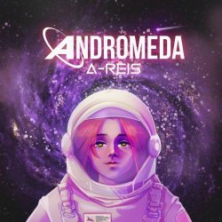 A-Reis - Andromeda (2021)