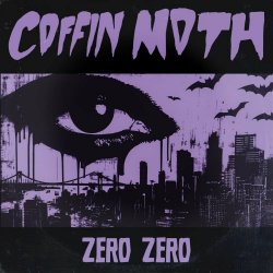 Coffin Moth - Zero Zero (2024) [Single]