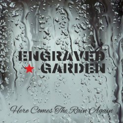 Engraved Garden - Here Comes The Rain Again (Extended Version) (2024) [Single]