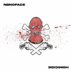 N8NOFACE - Homicide (2022)