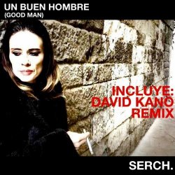 Serch. - Un Buen Hombre (2023) [Single]