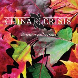 China Crisis - Diary: A Collection (2004) [Reissue]