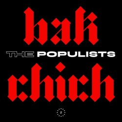 The Populists - Bakchich (2019) [EP]