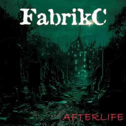 FabrikC - Afterlife (2024) [Single]