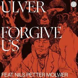 Ulver - Forgive Us (2024) [EP]