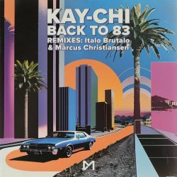 Kay-Chi - Back To 83 (2024) [EP]