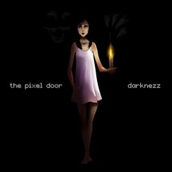 The Pixel Door - Darknezz (2018)