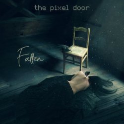 The Pixel Door - Fallen (2020)