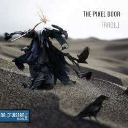 The Pixel Door - Fragile (2014)