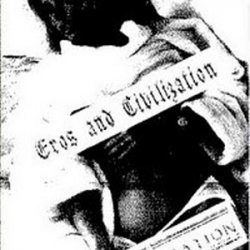 2nd Civilization - Eros And Civilization (1989)