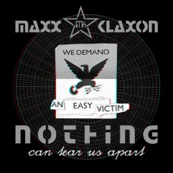 Maxx Klaxon - Nothing Can Tear Us Apart (2024) [EP]