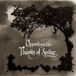 A Forest Of Stars - Opportunistic Thieves Of Spring (2010)