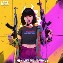 Absolute Valentine - American Nightmares (2021)