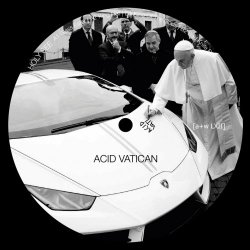 Acid Vatican - Holy See (2021) [EP]