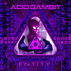 Acid Gambit - Entity (2019)