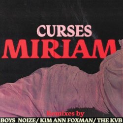 Curses - Miriam (Remixes) (2022) [EP]