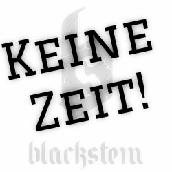 Blackstein - Keine Zeit (2023) [Single]