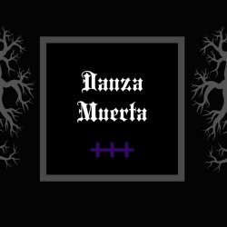 Danza Muerta - Danza Muerta (2024) [Single]