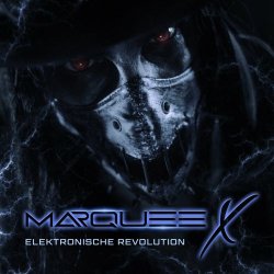 Marquee X - Elektronische Revolution (2024) [Single]