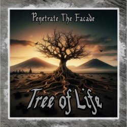 Penetrate The Facade - Tree Of Life (2024) [Single]