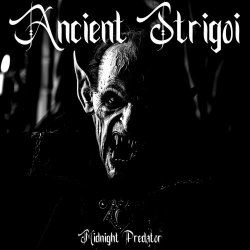 Ancient Strigoi - Midnight Predator (2023)