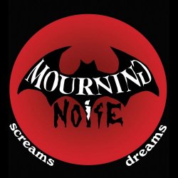 Mourning Noise - Screams / Dreams (2024)