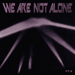 VA - We Are Not Alone Part 2 (2020)