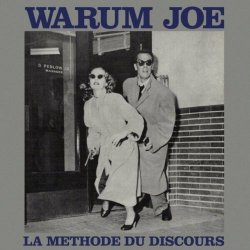 Warum Joe - La Méthode Du Discours (Version Remastérisée) (2024) [Remastered]