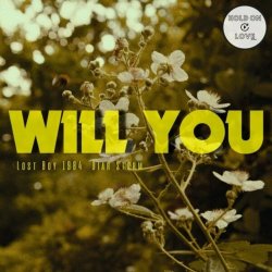 Lost Boy 1984 & Diar Storm - Will You (2023) [Single]