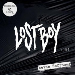 Lost Boy 1984 - Keine Hoffnung (2022) [EP]