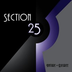 Section 25 - Nature + Degree (2009)