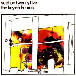 Section 25 - The Key Of Dreams (2000) [Reissue]