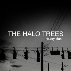 The Halo Trees - Happy Man (2024) [Single]