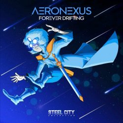 Aeronexus - Forever Drifting (2018) [EP]