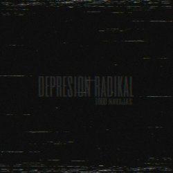 Depresión Radikal - 1000 Navajas (2022) [EP]