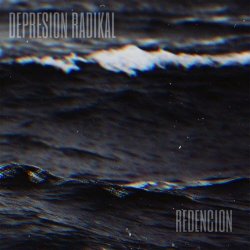 Depresión Radikal - Redencion (2023) [EP]