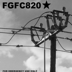 FGFC820 - For Emergency Use Only (2007) [EP]