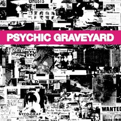 Psychic Graveyard - The Next World (2019) [EP]